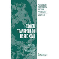 Oxygen Transport to Tissue XXVII [Hardcover]