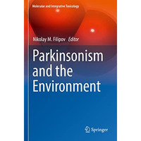 Parkinsonism and the Environment [Paperback]