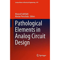 Pathological Elements in Analog Circuit Design [Hardcover]