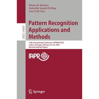 Pattern Recognition Applications and Methods: 12th International Conference, ICP [Paperback]