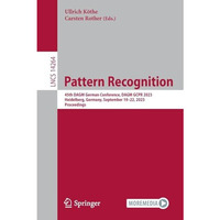 Pattern Recognition: 45th DAGM German Conference, DAGM GCPR 2023, Heidelberg, Ge [Paperback]