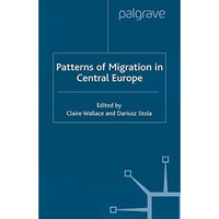 Patterns of Migration in Central Europe [Paperback]