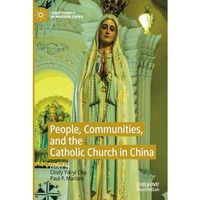 People, Communities, and the Catholic Church in China [Paperback]