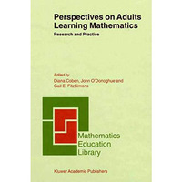 Perspectives on Adults Learning Mathematics: Research and Practice [Paperback]