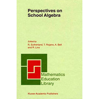 Perspectives on School Algebra [Paperback]