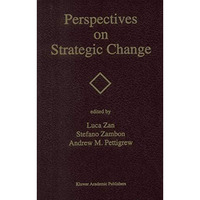 Perspectives on Strategic Change [Paperback]