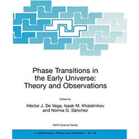 Phase Transitions in the Early Universe: Theory and Observations [Hardcover]