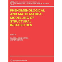 Phenomenological and Mathematical Modelling of Structural Instabilities [Paperback]