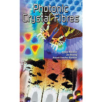 Photonic Crystal Fibres [Hardcover]