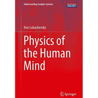 Physics of the Human Mind [Hardcover]