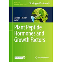 Plant Peptide Hormones and Growth Factors [Hardcover]