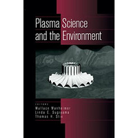 Plasma Science and the Environment [Hardcover]