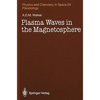 Plasma Waves in the Magnetosphere [Paperback]