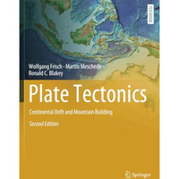 Plate Tectonics: Continental Drift and Mountain Building [Paperback]