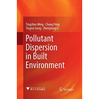 Pollutant Dispersion in Built Environment [Paperback]