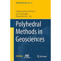 Polyhedral Methods in Geosciences [Hardcover]