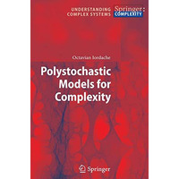 Polystochastic Models for Complexity [Paperback]