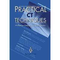 Practical CT Techniques [Paperback]