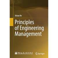 Principles of Engineering Management [Hardcover]