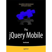 Pro jQuery Mobile [Paperback]