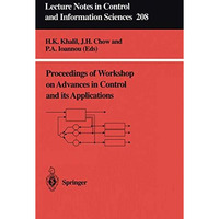 Proceedings of Workshop on Advances in Control and its Applications [Paperback]