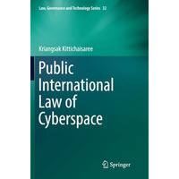 Public International Law of Cyberspace [Paperback]