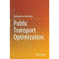 Public Transport Optimization [Paperback]