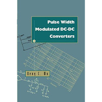 Pulse Width Modulated DC-DC Converters [Hardcover]