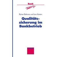 Qualit?tssicherung im Bankbetrieb [Paperback]