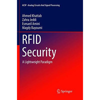 RFID Security: A Lightweight Paradigm [Paperback]