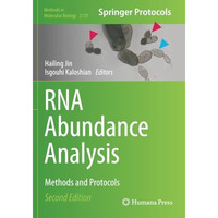 RNA Abundance Analysis: Methods and Protocols [Paperback]