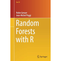 Random Forests with R [Paperback]