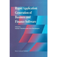 Rapid Application Generation of Business and Finance Software [Hardcover]