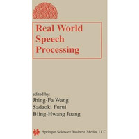 Real World Speech Processing [Paperback]