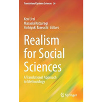 Realism for Social Sciences: A Translational Approach to Methodology [Hardcover]