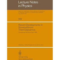 Recent Developments in Nonequilibrium Thermodynamics: Proceedings of the Meeting [Paperback]