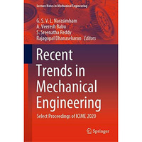 Recent Trends in Mechanical Engineering: Select Proceedings of ICIME 2020 [Hardcover]