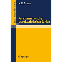 Relationen zwischen charakteristischen Zahlen [Paperback]