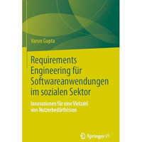 Requirements Engineering f?r Softwareanwendungen im sozialen Sektor: Innovatione [Paperback]