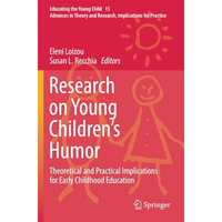 Research on Young Childrens Humor: Theoretical and Practical Implications for E [Paperback]