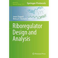 Riboregulator Design and Analysis [Hardcover]