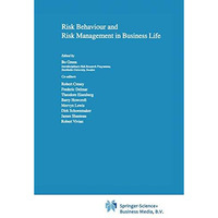 Risk Behaviour and Risk Management in Business Life [Hardcover]