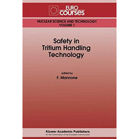 Safety in Tritium Handling Technology [Paperback]