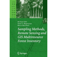 Sampling Methods, Remote Sensing and GIS Multiresource Forest Inventory [Paperback]