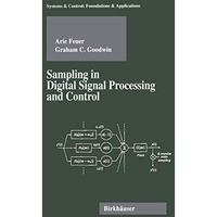 Sampling in Digital Signal Processing and Control [Paperback]