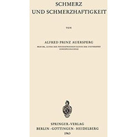 Schmerz und Schmerzhaftigkeit [Paperback]