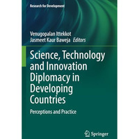 Science, Technology and Innovation Diplomacy in Developing Countries: Perception [Paperback]