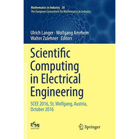 Scientific Computing in Electrical Engineering: SCEE 2016, St. Wolfgang, Austria [Paperback]