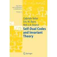 Self-Dual Codes and Invariant Theory [Paperback]