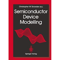 Semiconductor Device Modelling [Paperback]